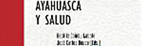 Ayahuasca y Salud